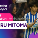 Kaoru Mitoma Sabet Man of the Match vs Liverpool