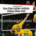 Istilah Penting dalam Bola Voli yang Wajib Diketahui
