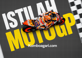 Kenali Istilah Penting dalam Dunia Balap MotoGP