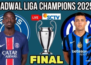 Jadwal Final Liga Champions PSG vs Inter di SCTV Malam Ini