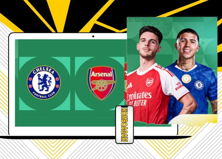 Arsenal vs Chelsea Semifinal Carabao Cup Tayang di Mana